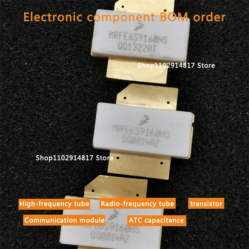 

MRFE6S9160HS RF high power ceramic capacitor High frequency capacitor High Q capacitance high frequency tube transistor