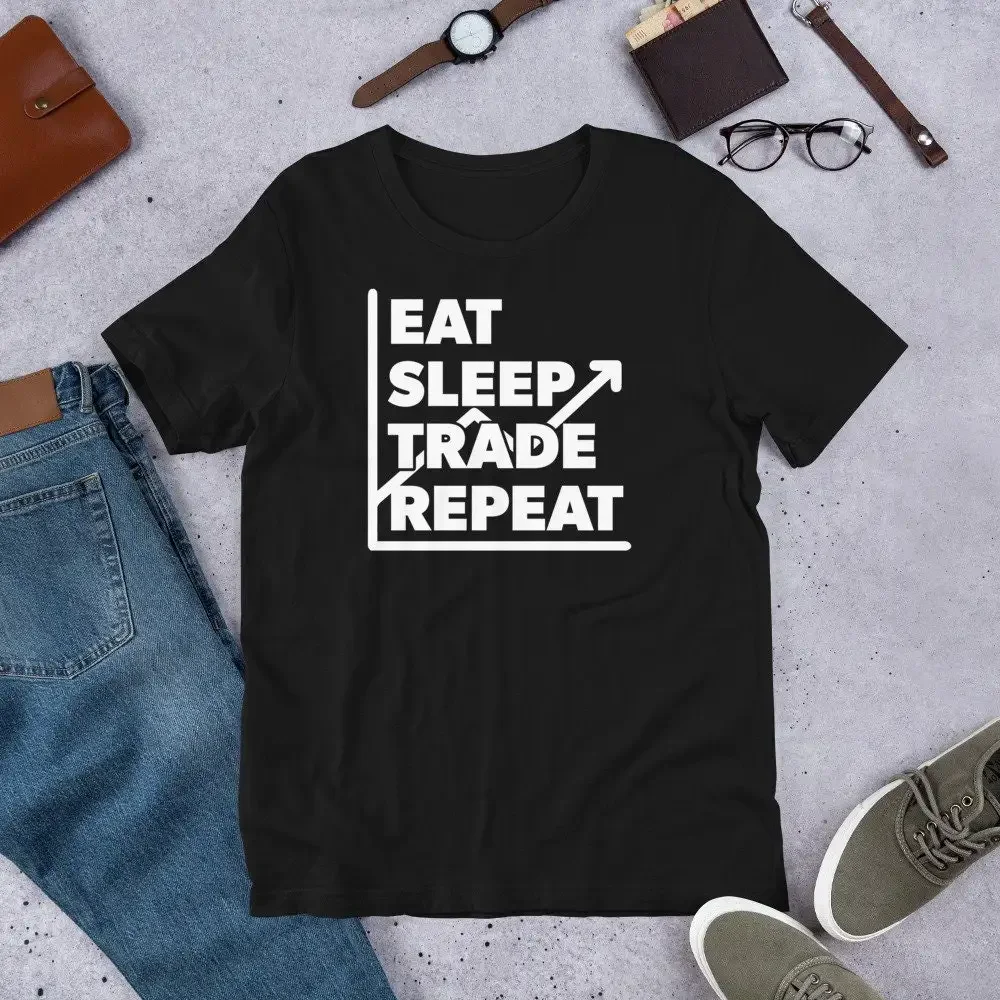 Camiseta Eat Sleep Trade Repeat hustler, motivación para el éxito del operador, comercio de negocios, existencias de forex