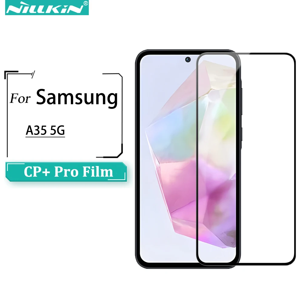 Nillkin for Samsung Galaxy A25 A35 5G CP+ Pro Full Cover Tempered Glass Screen Protector for Samsung A25 5G high-end cell phone