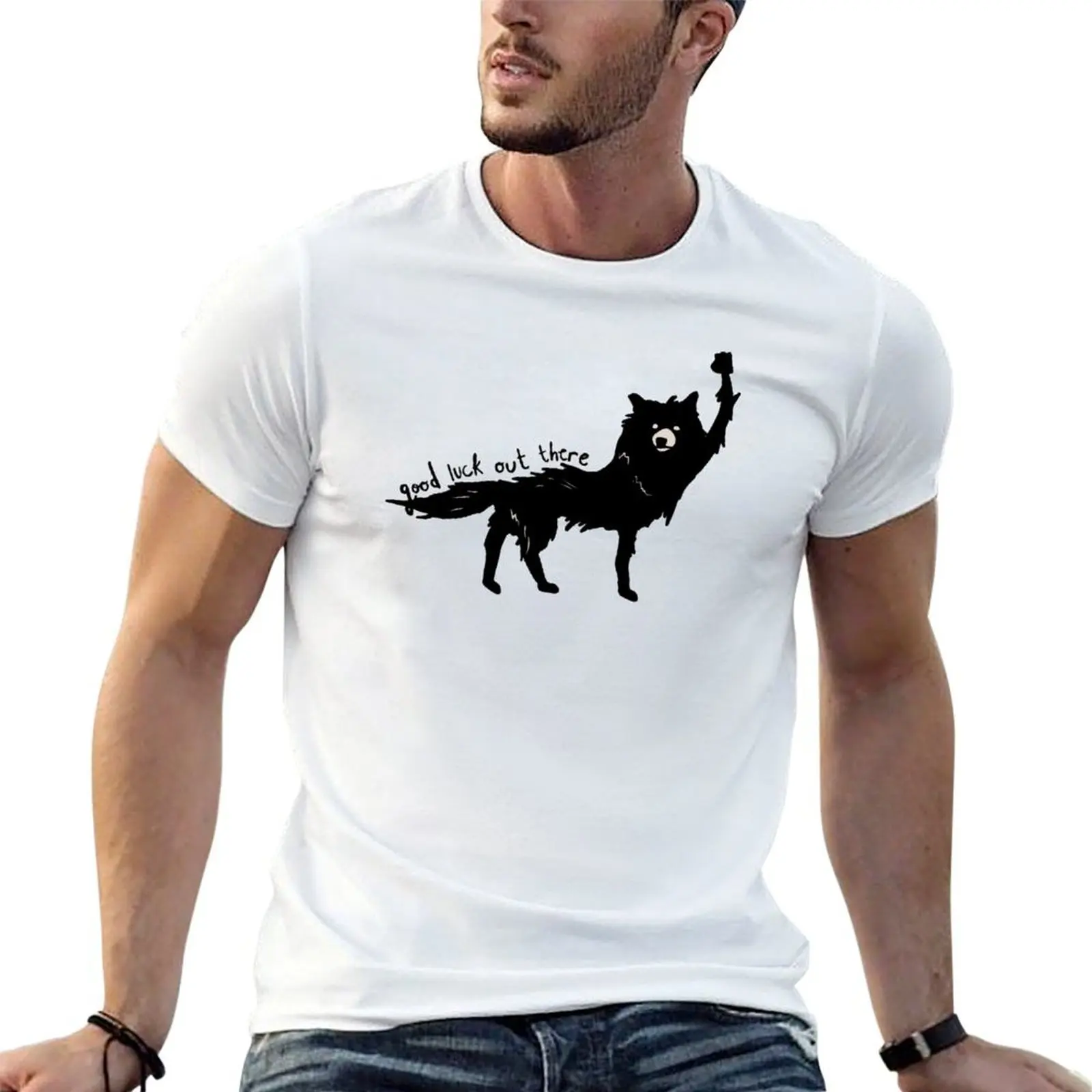 

Good Luck Out There T-Shirt printed t shirts for man anime t shirts oversize T-Shirt