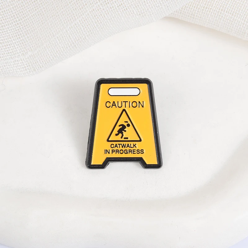 Cute Cartoon Enamel Pins Funny Caution Catwalk In Progress Metal Brooches Fashion Lapel Badge Backpack Clothes Jewelry Gift
