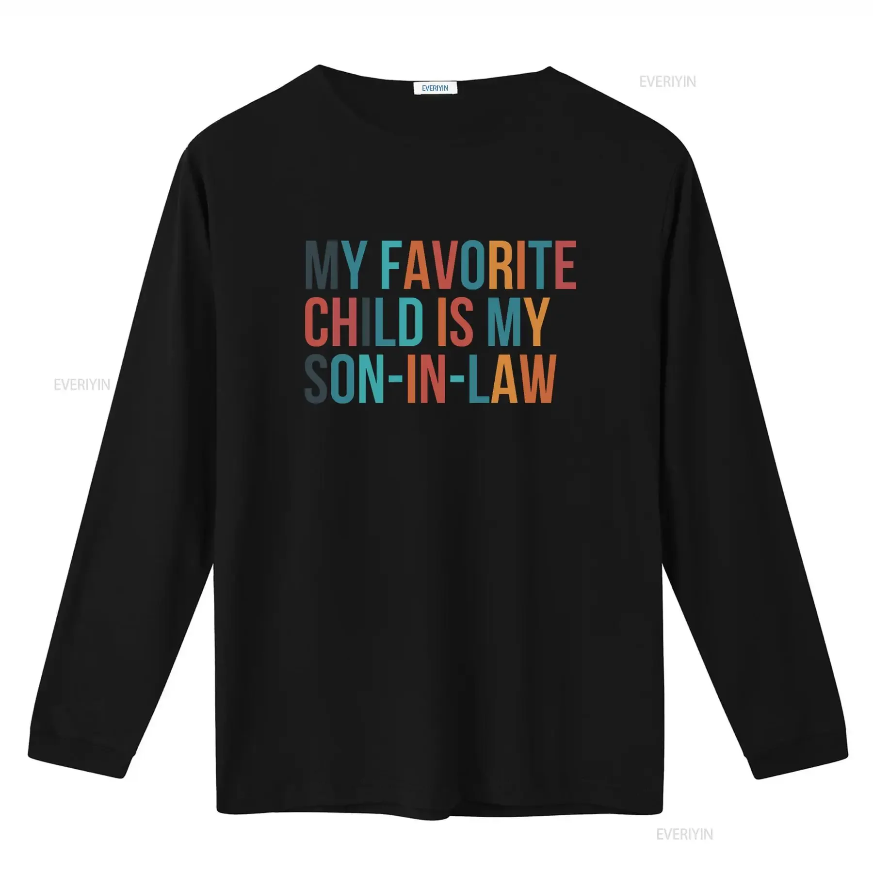 My Favorite Child Is Son In Law T Shirt Funny for Father or Mother Great Wedding Colorful Design Comfortable vintage Washed