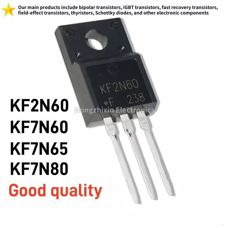 10PCS NEW 100% Quality KF2N60 2N60 KF7N60 N60 KF7N65 7N65 KF7N80 7N80 TO-220F N-channel MOSFET