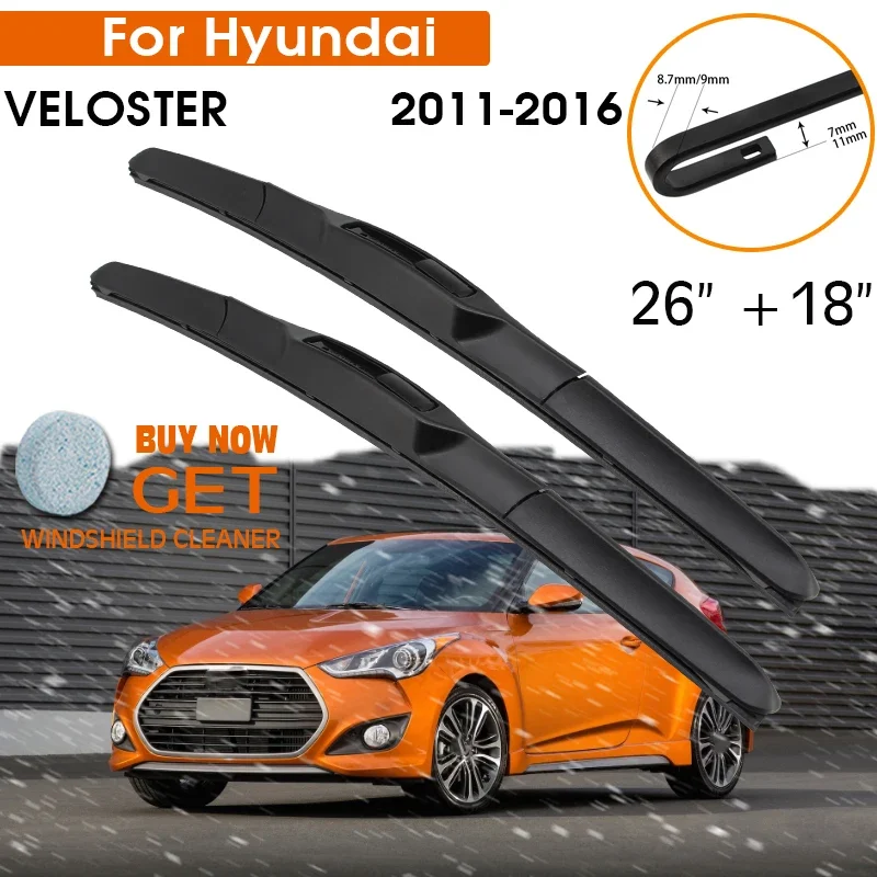 

Щетки стеклоочистителя для Hyundai VELOSTER 2011-2016, резиновые силиконовые сменные щетки для лобового стекла, передние, 26+18 дюймов, для лево- и праворульных автомобилей, аксессуары