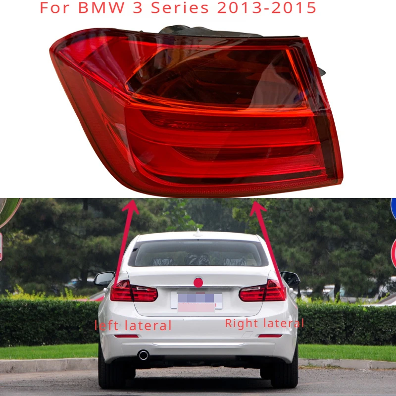 

For BMW 3 Series 2013 2014 2015 Auto Parts Tail Light Assembly Brake Light Turn Signal Reverse Light