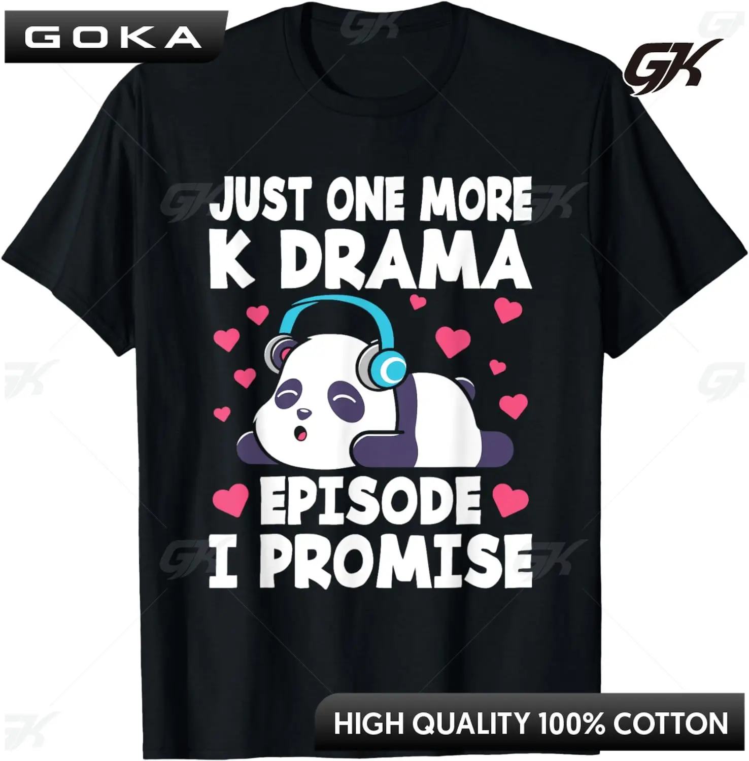 Just One More Episode I Promise Korean Drama K-Pop K-Drama T-Shirt Women Clothes Graphic T Shirts Aesthetic Funny T Shirt Cotton