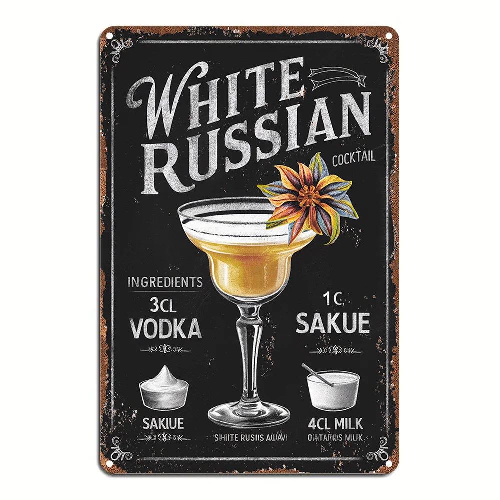 Vintage White Russian Cocktail Recipe Metal Tin Sign - Aluminum Wall Art with HD Print, Waterproof & Dustproof, Pre-Drilled Hol