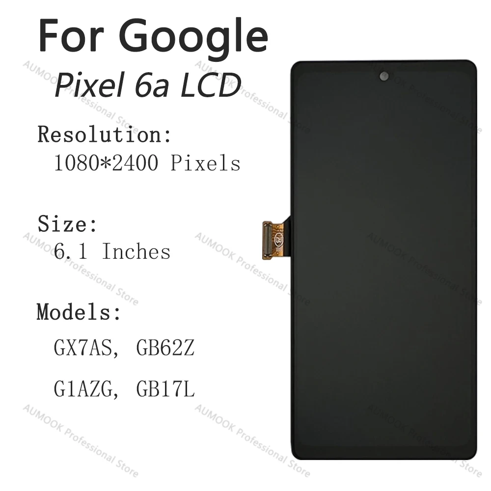 OLED For Google Pixel 6a LCD Display Touch Screen Digitizer GX7AS