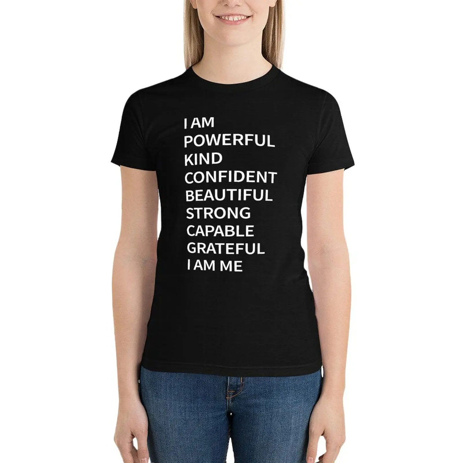 I am Powerful Kind Confident Beautiful Strong Capable Grateful I am Me T-Shirt graphics anime clothes workout shirts for Women