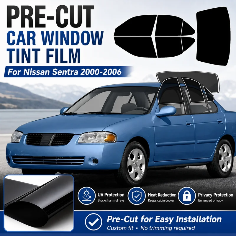 Car Window Tint Film PreCut For Nissan Sentra 2000-2006 Auto Sticker Sun Heat 2Ply Anti-Shatter UV Blocking Privacy Film