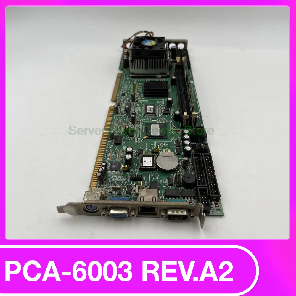 PCA-6003VE For Advantech Industrial Motherboard PCA-6003 Rev.A2