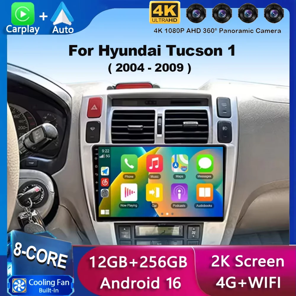 Android 16 Carplay Auto WIFI+4G For Hyundai Tucson 2004 2005 2006 2007 2008 2009 Car Radio Multimedia Video Player GPS Stereo BT