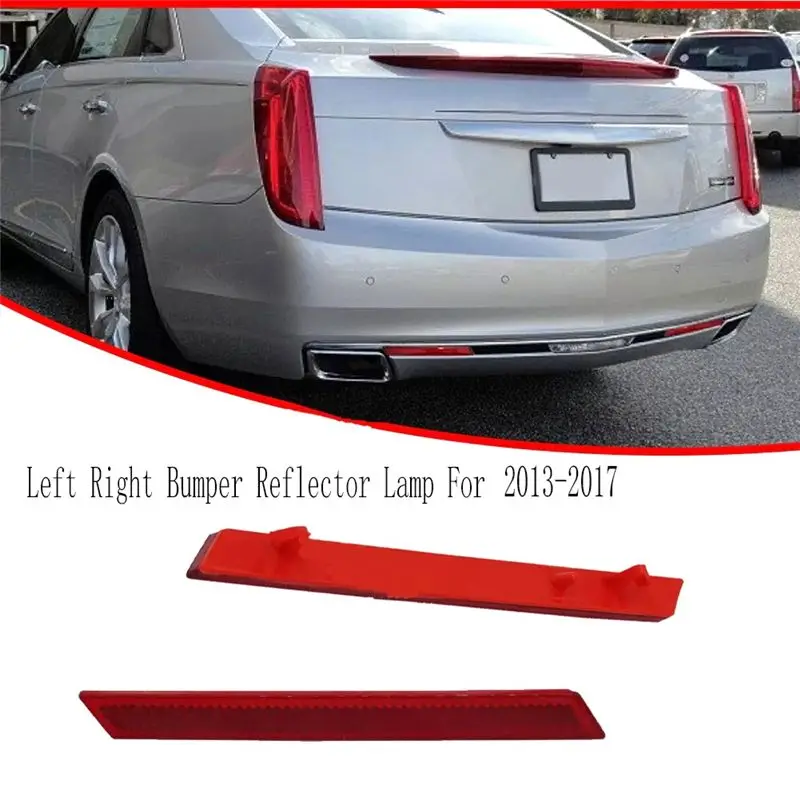 Durable-Left Right Bumper Reflector Reflective Light Tail Fog Lamp Lens Assembly For Cadillac XTS 2013-2017 Replacement Parts