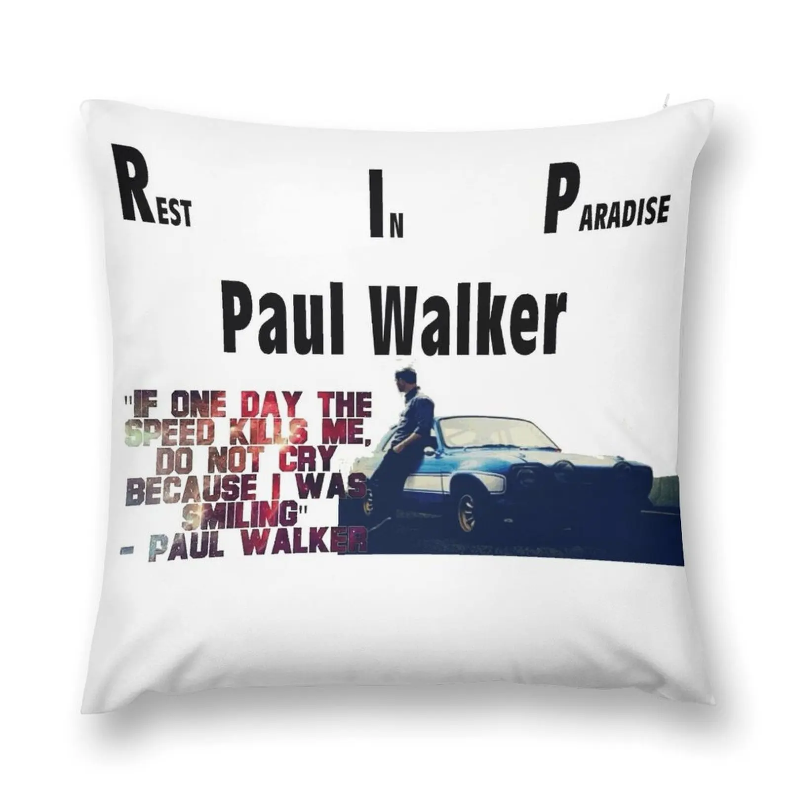 RIP Paul Walker Throw Pillow Pillow Case Cushion Cover For Sofa pillows decor home pillow