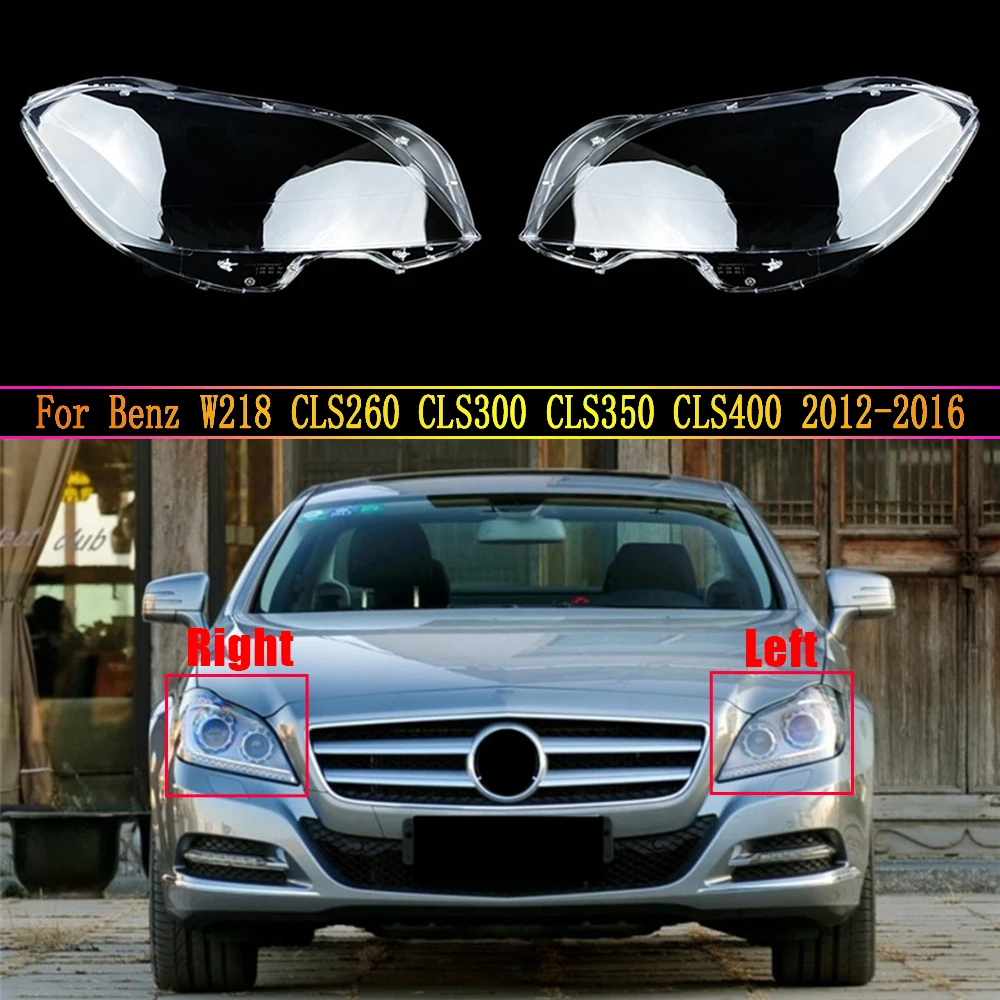 

Headlight Clear Lens Lampshade Cover Fit For Mercedes-Benz W218 CLS260 CLS300 CLS350 CLS400 2012~2016,Headlamp Shell Lenses