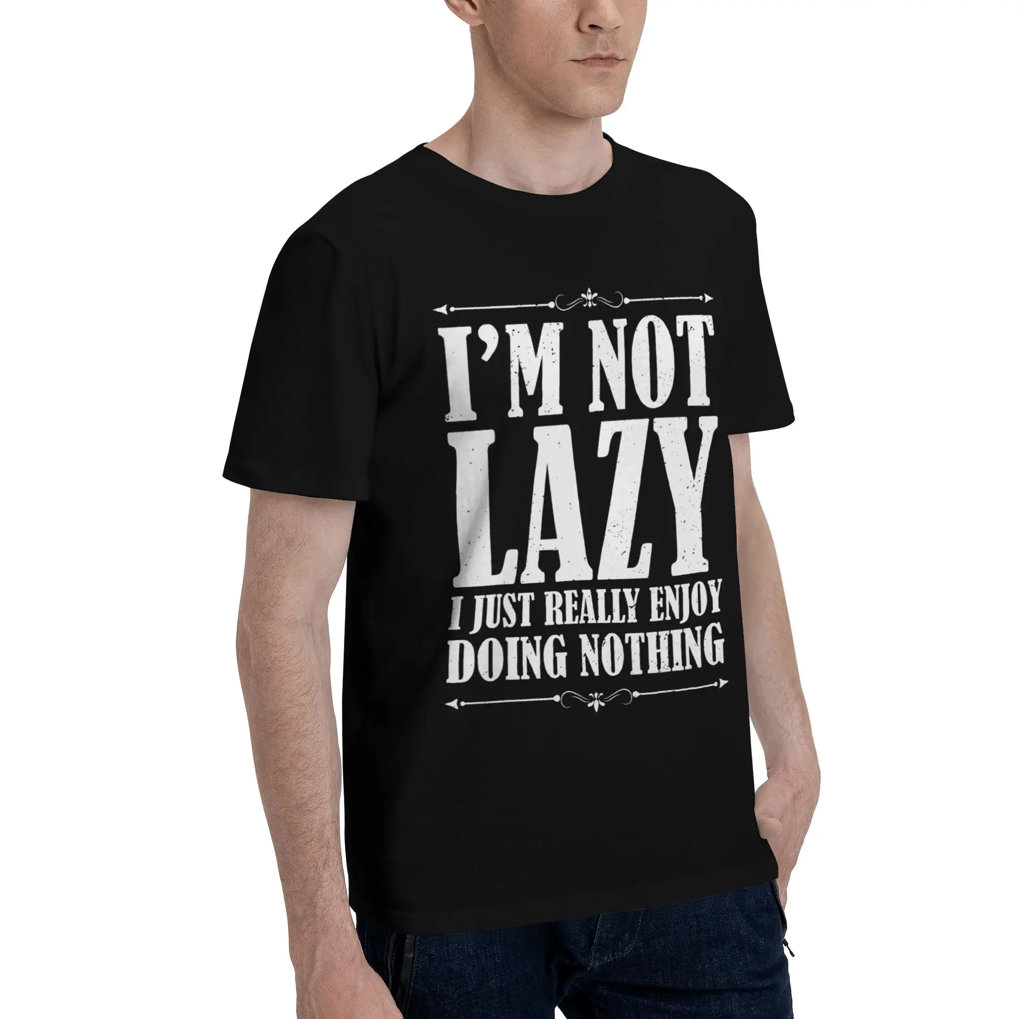 Mens Womens I'm Not Lazy I Just Really Enjoy Doing Nothing Shirt Pure Cotton New Arrival Tee Shirts  Clothing Outfits