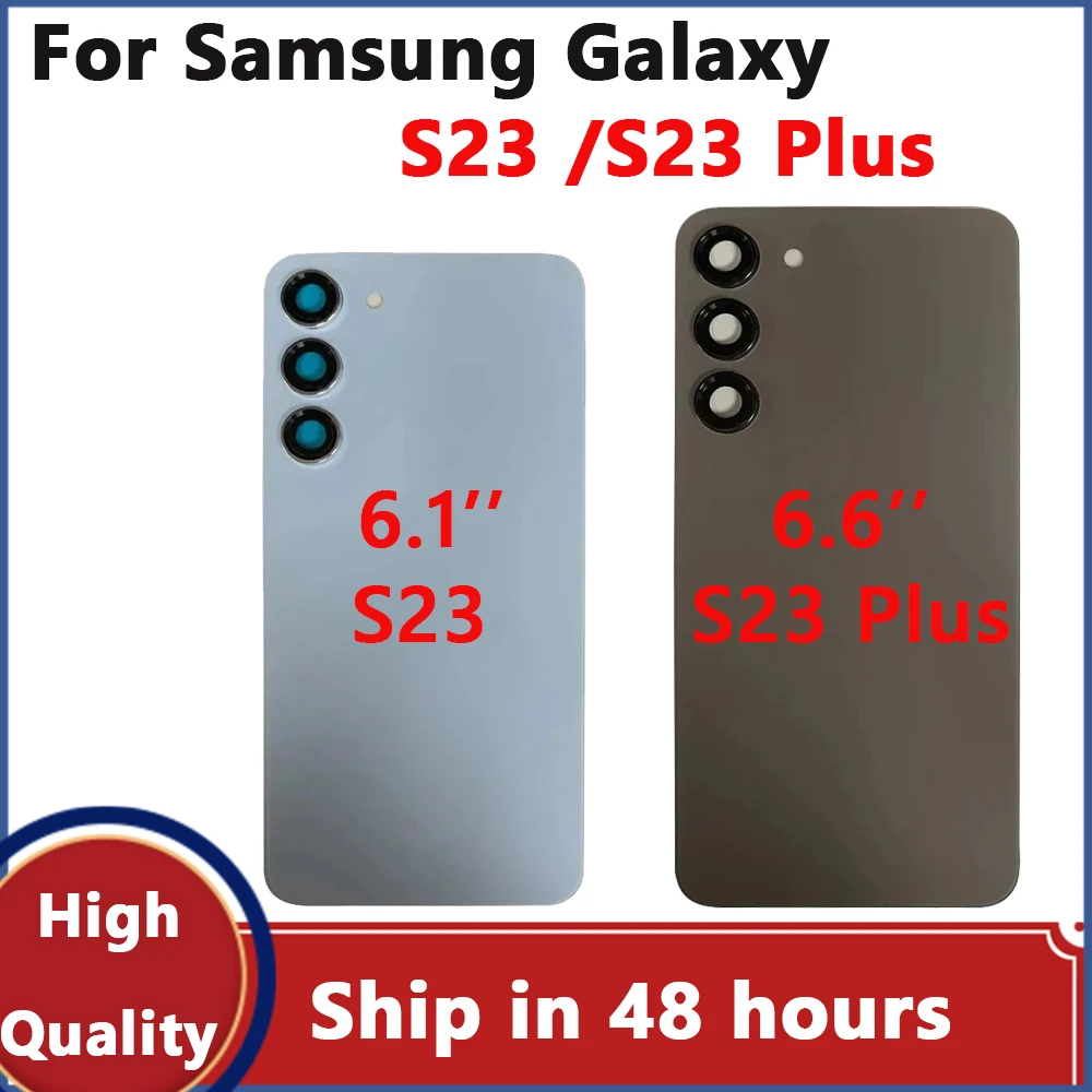 Battery Back Cover For Samsung Galaxy S23 23+ Battery Back Cover Glass Back Door For Samsung Galaxy S23 Plus With Camera