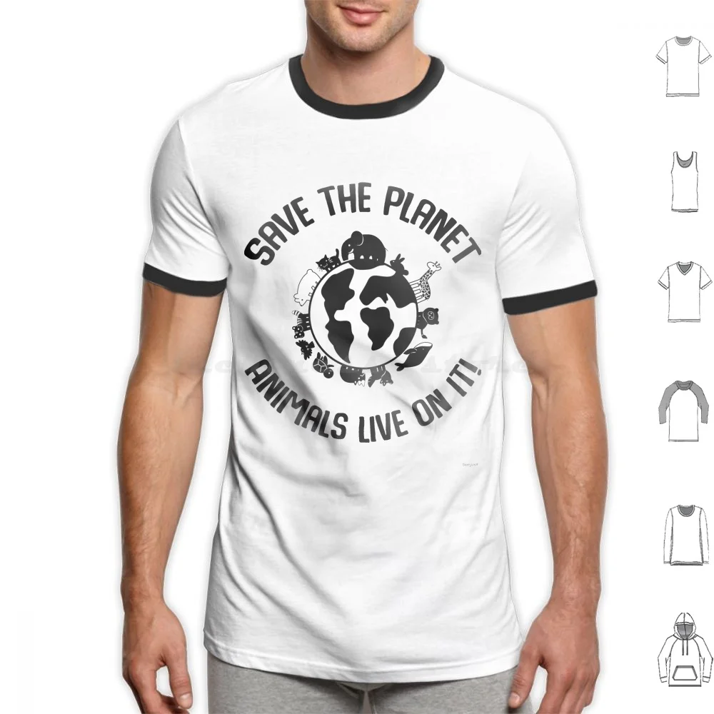 Save The Planet Animals Live On It! T Shirt Men Women Kids 6Xl Planet Animal Save Nature Cat Polarbear Tiger Lion Rabbit