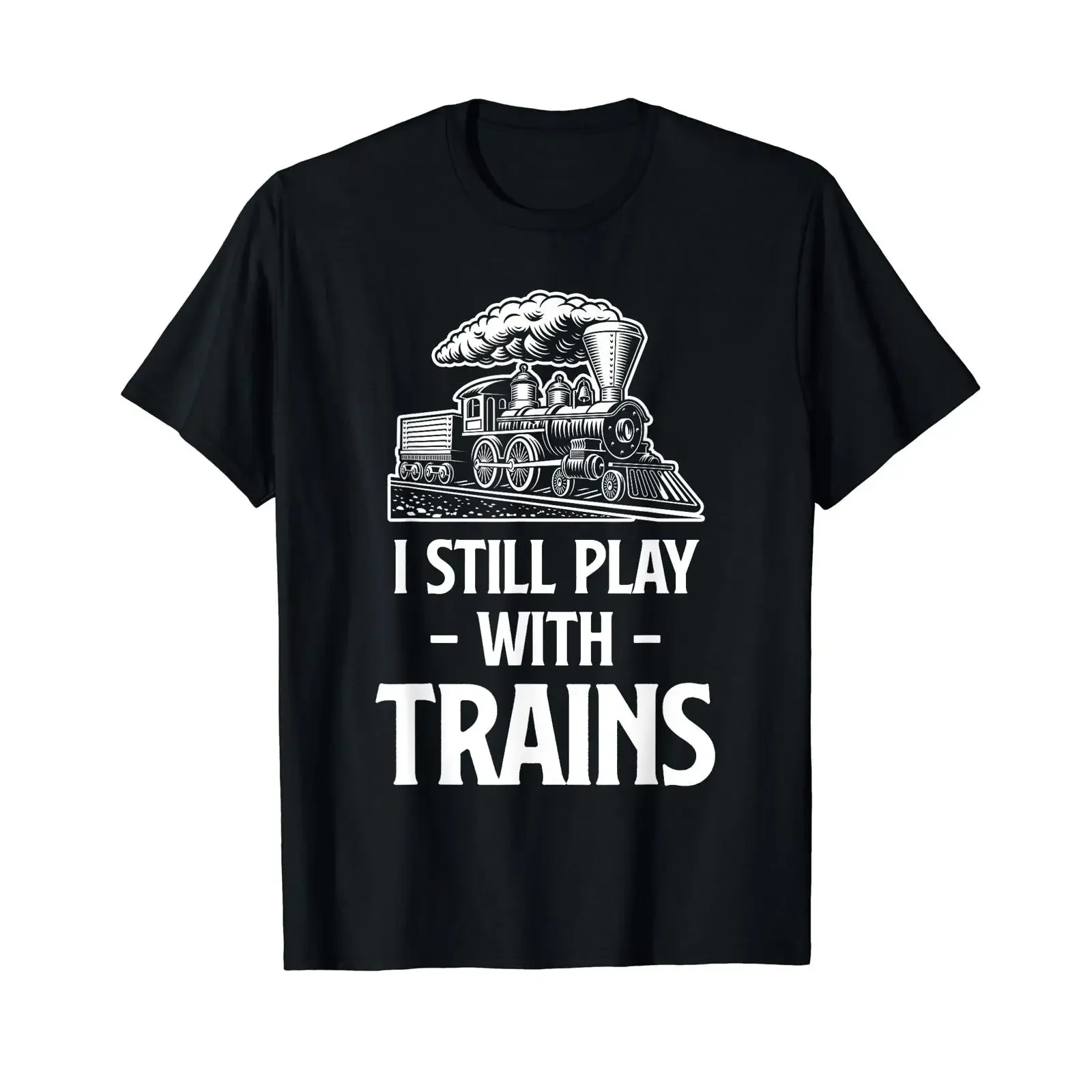 I always play with Trains Funny Train Driver Machinist T Shirt vintage Washed Stretched Comfortable Versatile Slightly graphic