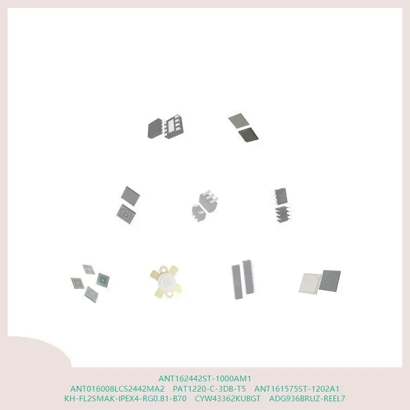 ANT162442ST-1000AM1 ANT016008LCS2442MA2 PAT1220-C-3DB-T5 ANT161575ST-1202A1 KH-FL2SMAK-IPEX4-RG0.81-B70 CYW43362KUBGT