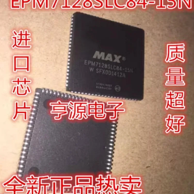 (5-10piece)100% New EPM7128SLC84-15N EPM7128SLC84-10N EPM7128SLC84 EPM7128 PLCC-84 Chipset