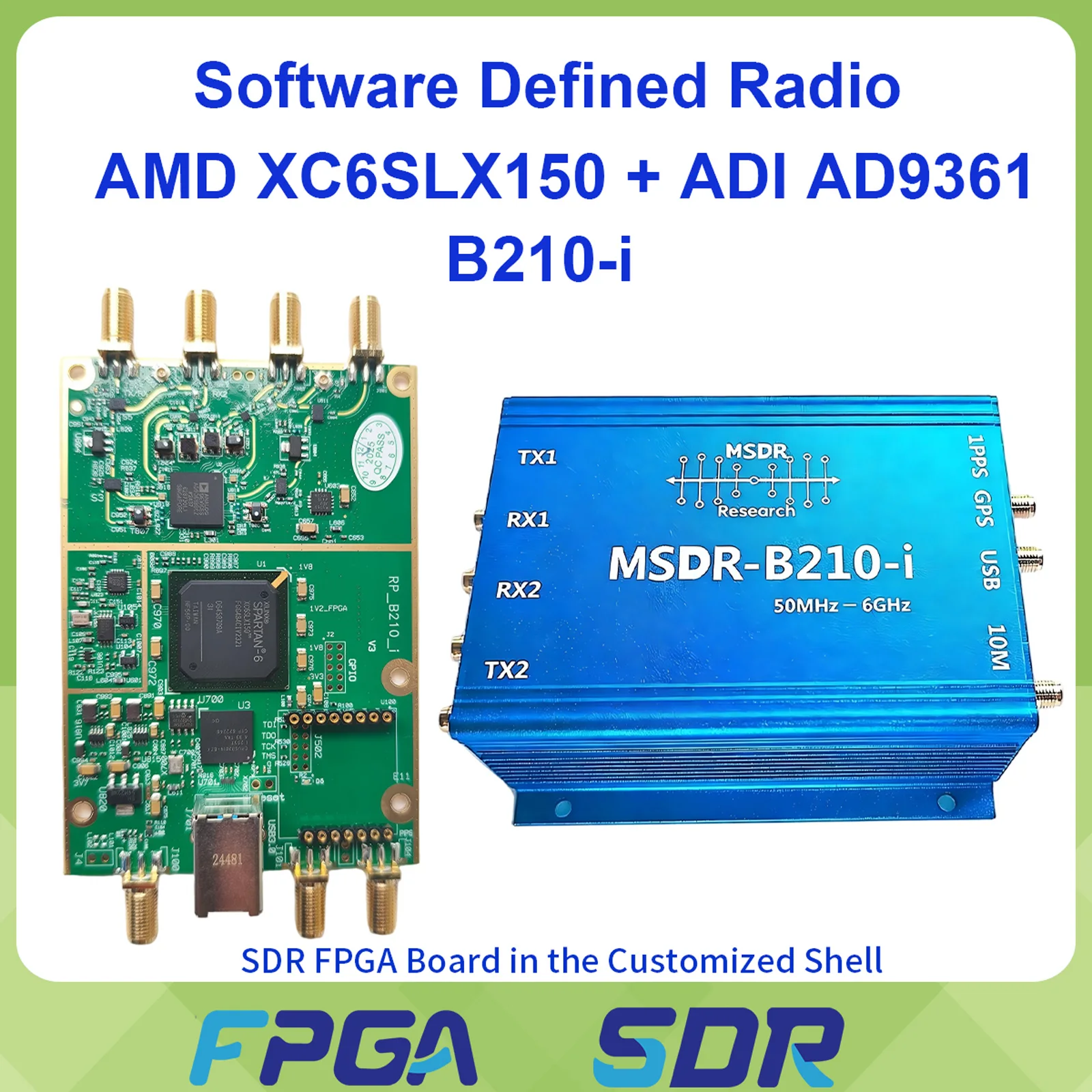 B210-i USRP B210 Compatible SDR AD9361 Spartan6 XC6SLX150 FPGA 70MHz-6GHz USB3.0 2T2R MIMO with GPSDO Port for GNU Radio