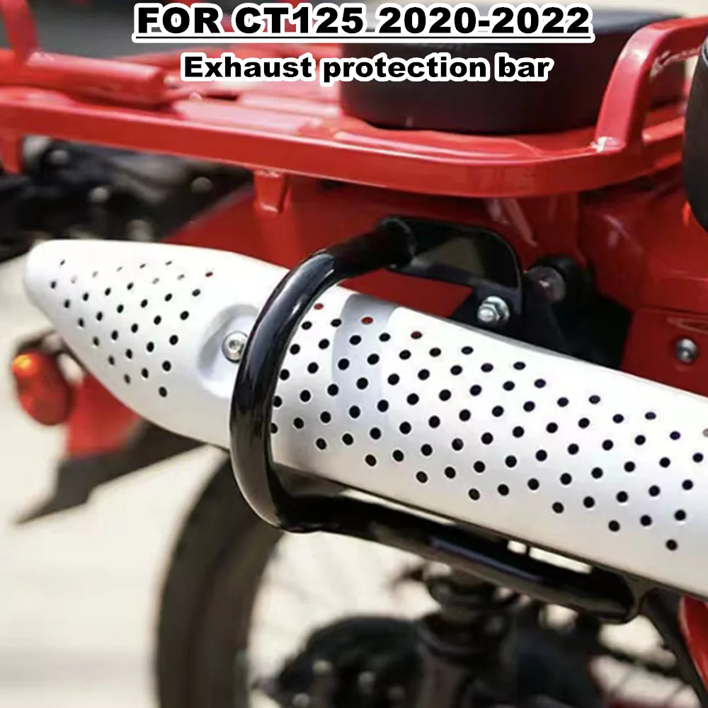 

Motorcycle Exhaust Protector Bar For Honda CT125 ct125 Trail 125 Hunter Cub 2020 2021 2022 2023 2024 Exhaust Bumper Cover