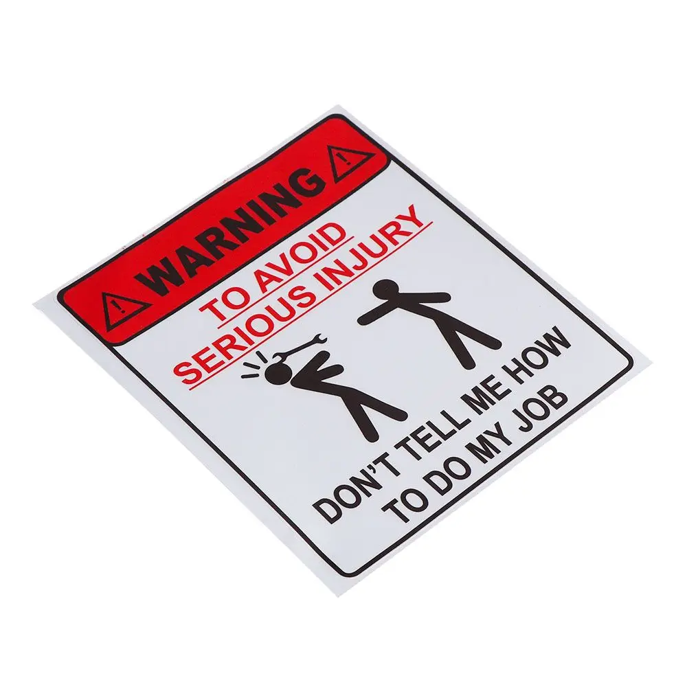 Garage Serious Reflective Warning Dont Tell Me How To Do My Job Car Sticker Waterproof