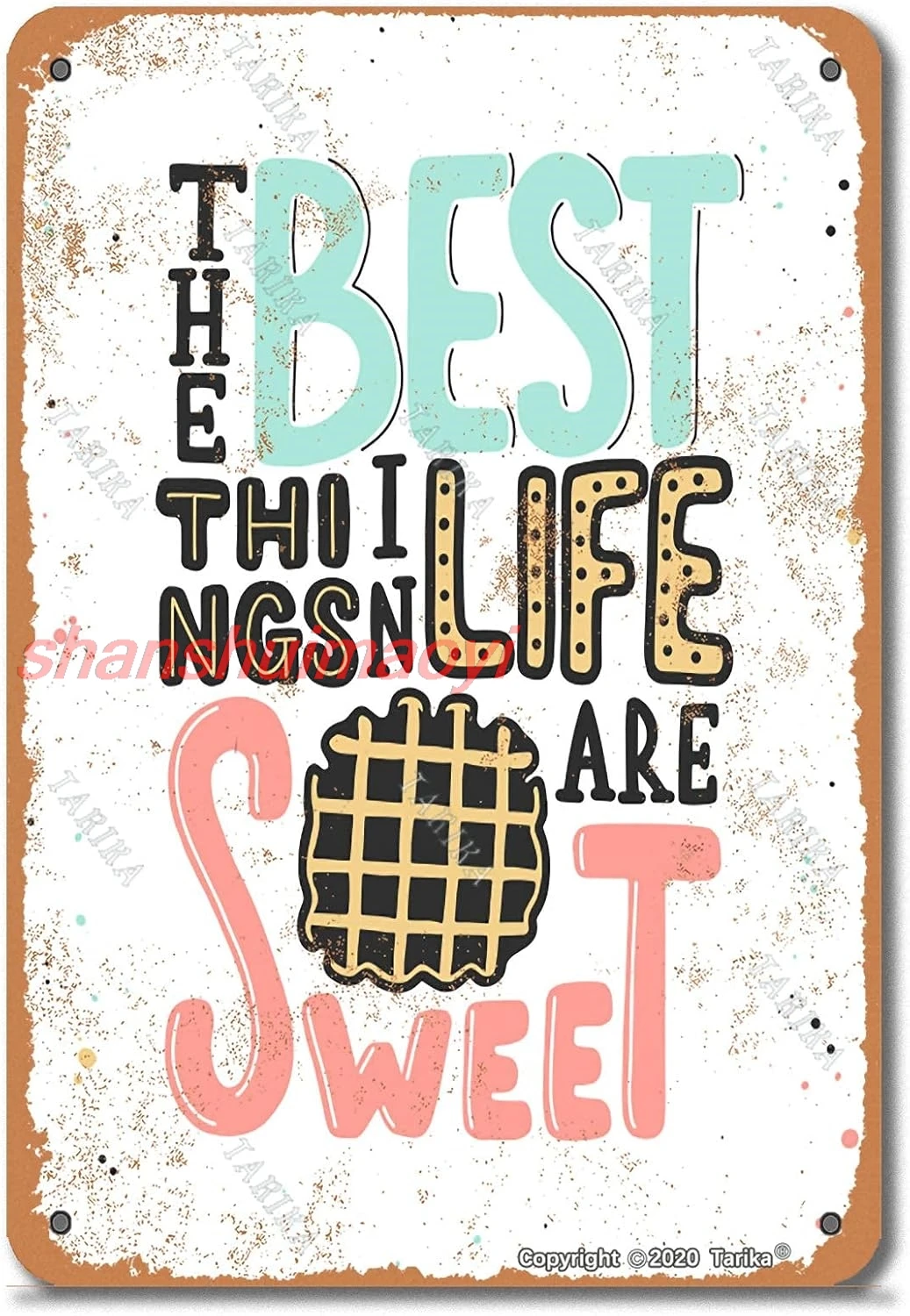 BIGYAK Best Things in Life are Sweet with Waffle 8X12 Inch Retro Look Metal Decoration Crafts Sign for Home Kitchen Bathroo 7855