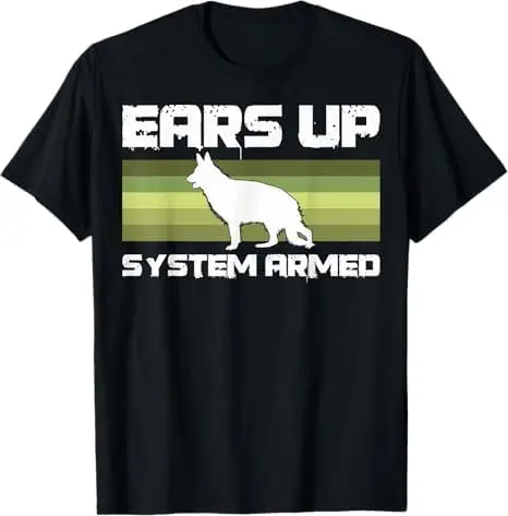 Up System Armed German Shepherd Lovers T-Shirt