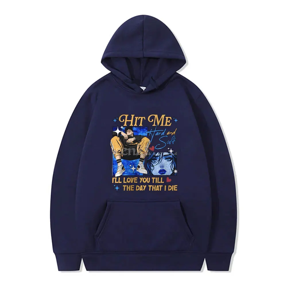 Hit Me Hard and Soft Graphic Hoodie Men Women Hip Hop Fashion Harajuku Pullover Hoodies Men's Casual Oversized Fleece Sweatshirt