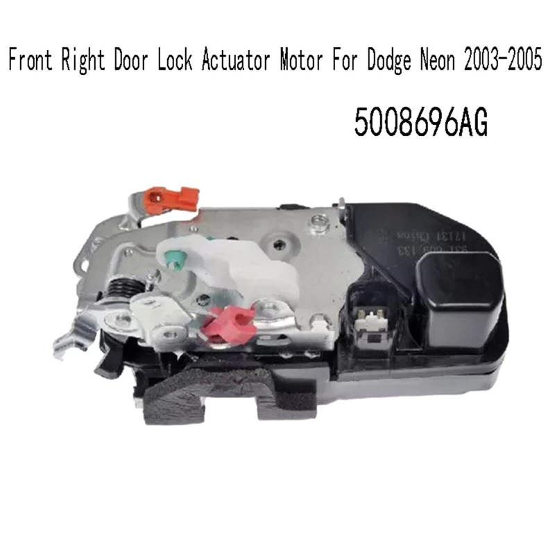 

Car Front Right Door Lock Actuator Motor For Dodge Neon 2003-2005 Door Lock Latch 5008696AG