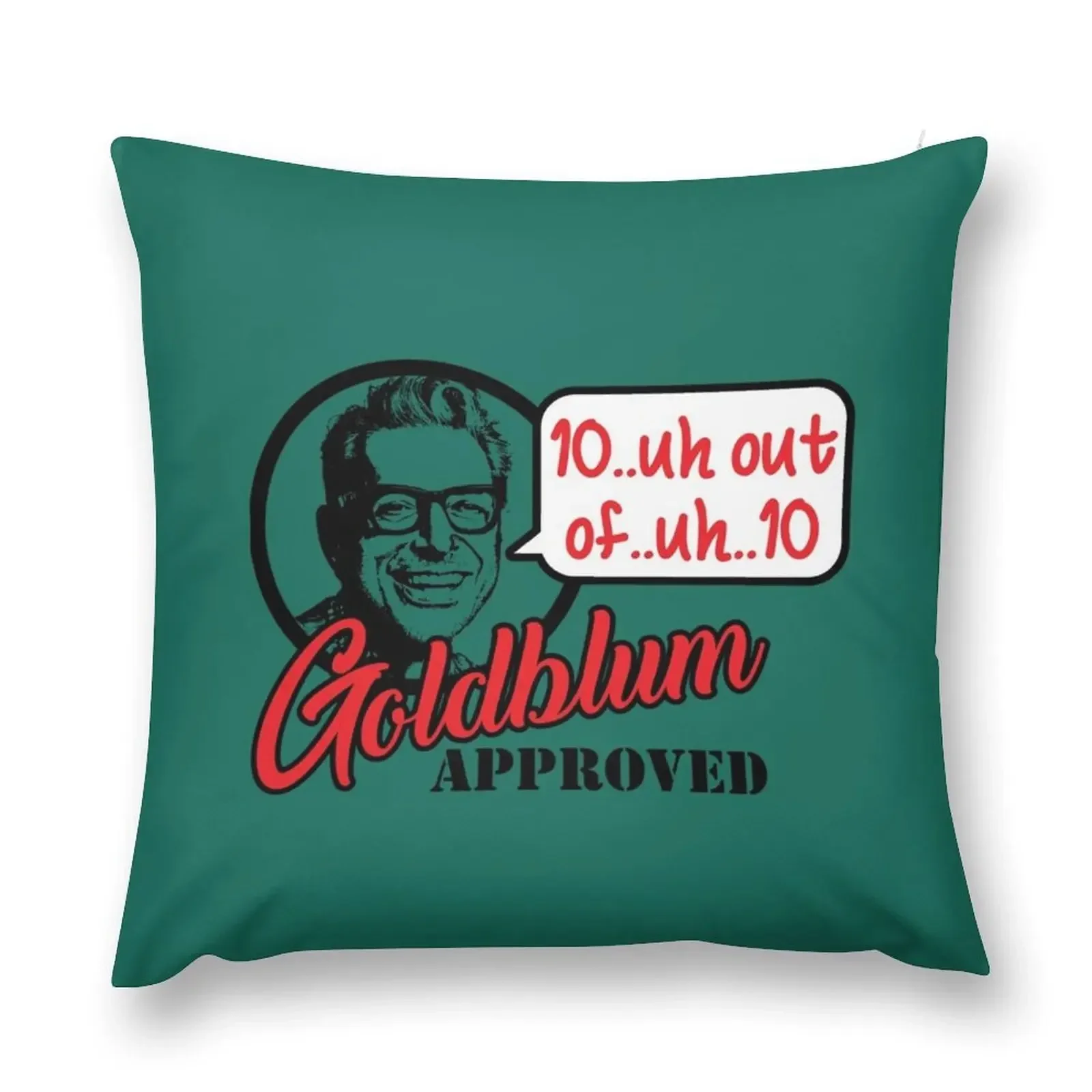 Goldblum Approved 10...uh out of...uh...10 Premium Throw Pillow Room decorating items Plaid Sofa Anime pillow