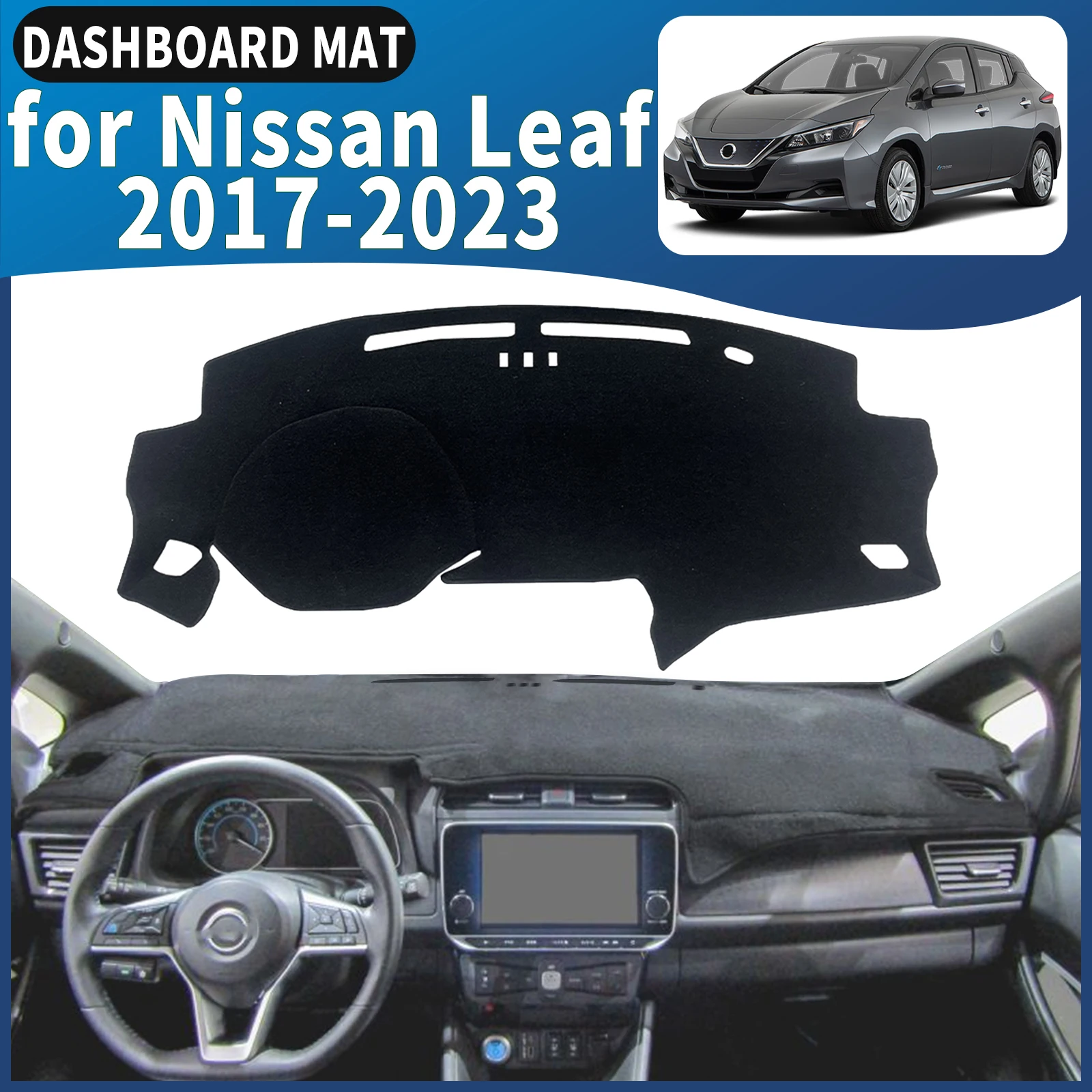 

fit for Nissan Leaf 2017 2018 2019 2020 2021-2023 EV Dashmat Dashboard Cover Pad DashMat Sunshade Accessories Protective Carpet