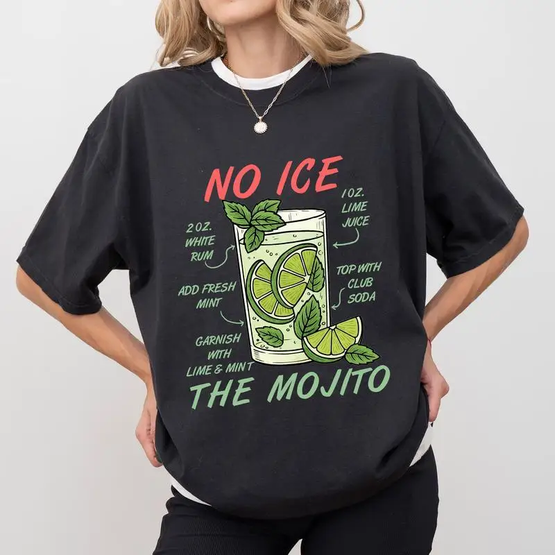 

Women's Funny Mojito Recipe T-Shirt "No Ice" Cocktail Drink Lover Tee Bartender Gift Summer Party Casual Top