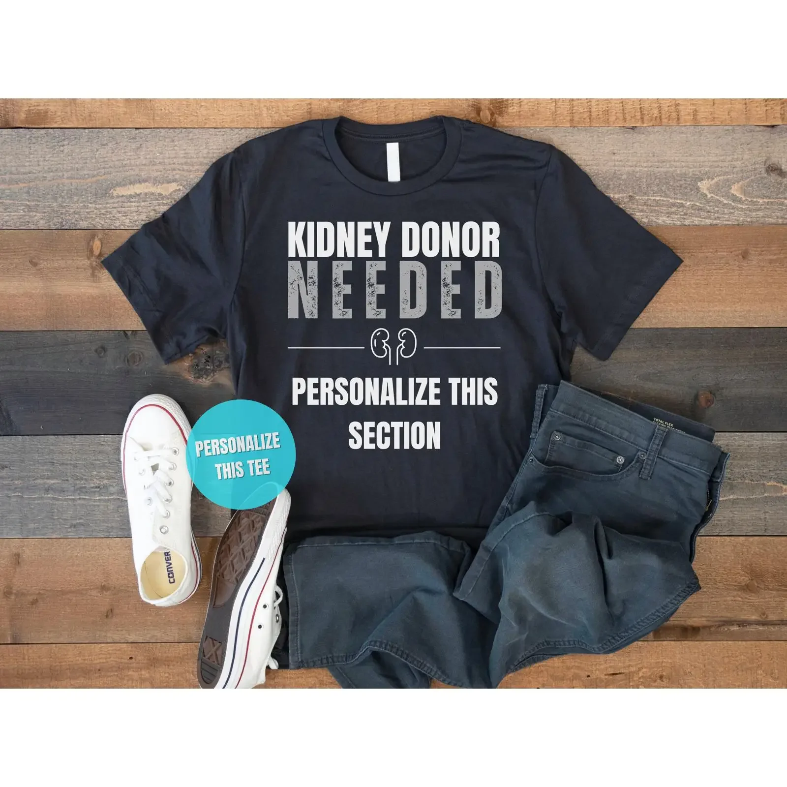 Kidney Donor Needed T Shirt Personalize This vintage Washed homme Slightly Breathable Stylish graphic Stretched fashion