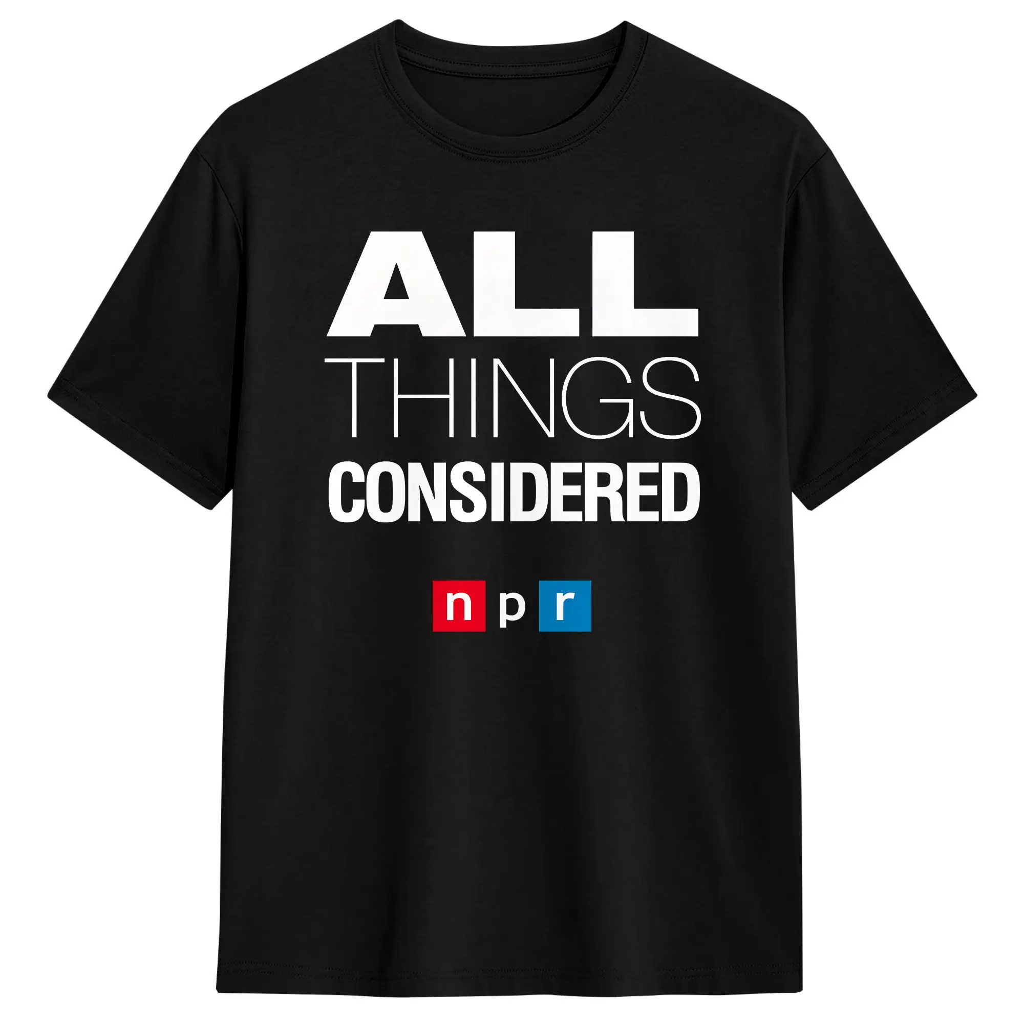 Men Women T-Shirt All Things Considered npr T Shirts Fashion  Summer Tee Shirt Streetwear 100 Cotton Tops Plus Size