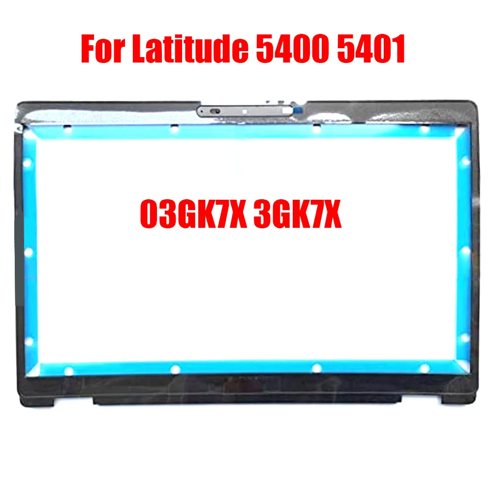 

Laptop Front Bezel For DELL For Latitude 5400 5401 03GK7X 3GK7X AP2FB000810 With IR Camera Black New