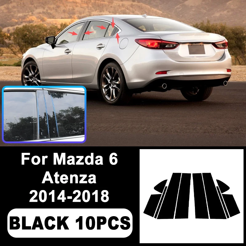 

B/C Pillar Stickers For Mazda 6 Atenza 2014-2018 - PC Window Decorative Trim for Middle Pillar,Car Exterior Accessories 2015