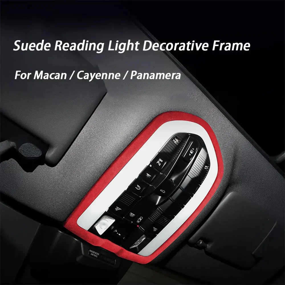 Alcan tara Suede Car Front Reading Light Frame Cover Interior Trim For Porsche Macan Panamera Cayenne Accessories
