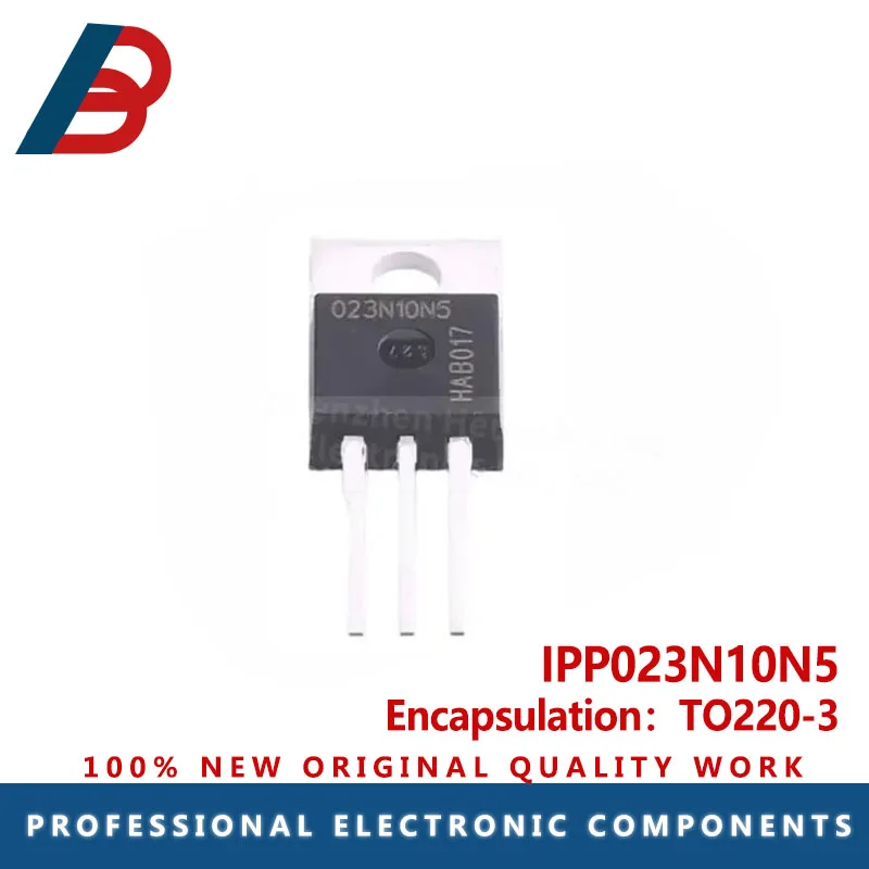 10PCS IPP023N10N5 023N10N5 In-line TO220-3 FET MOS 100V 120A