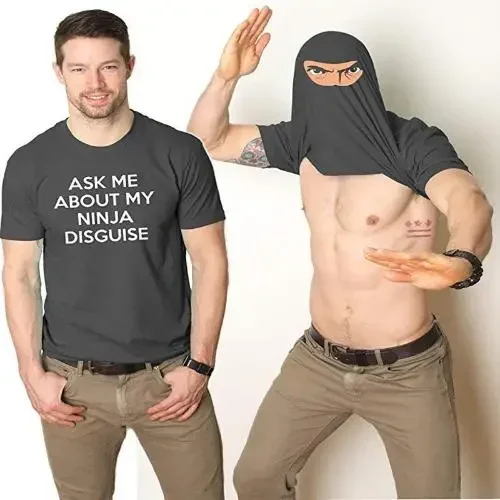 Ask Me about My Ninja Disguise Flip T Shirt Funny Costume Men\'s Humor Gift Women Top Tee High Quality Cotton