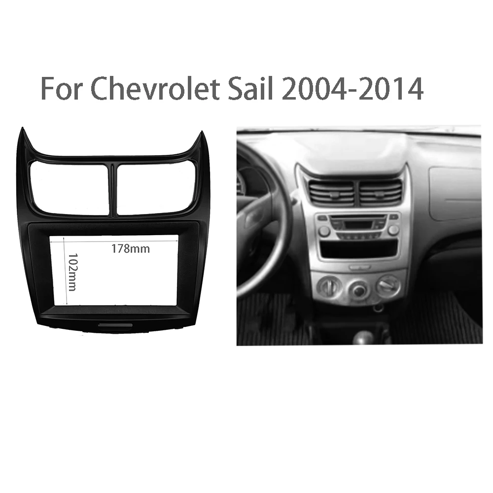 

Car Radio Fascia for CHEVROLET SAIL 2004-2014 Double 2 Din DVD GPS Stereo Player Panel Dash Mount Install Trim Kit Refit Frame
