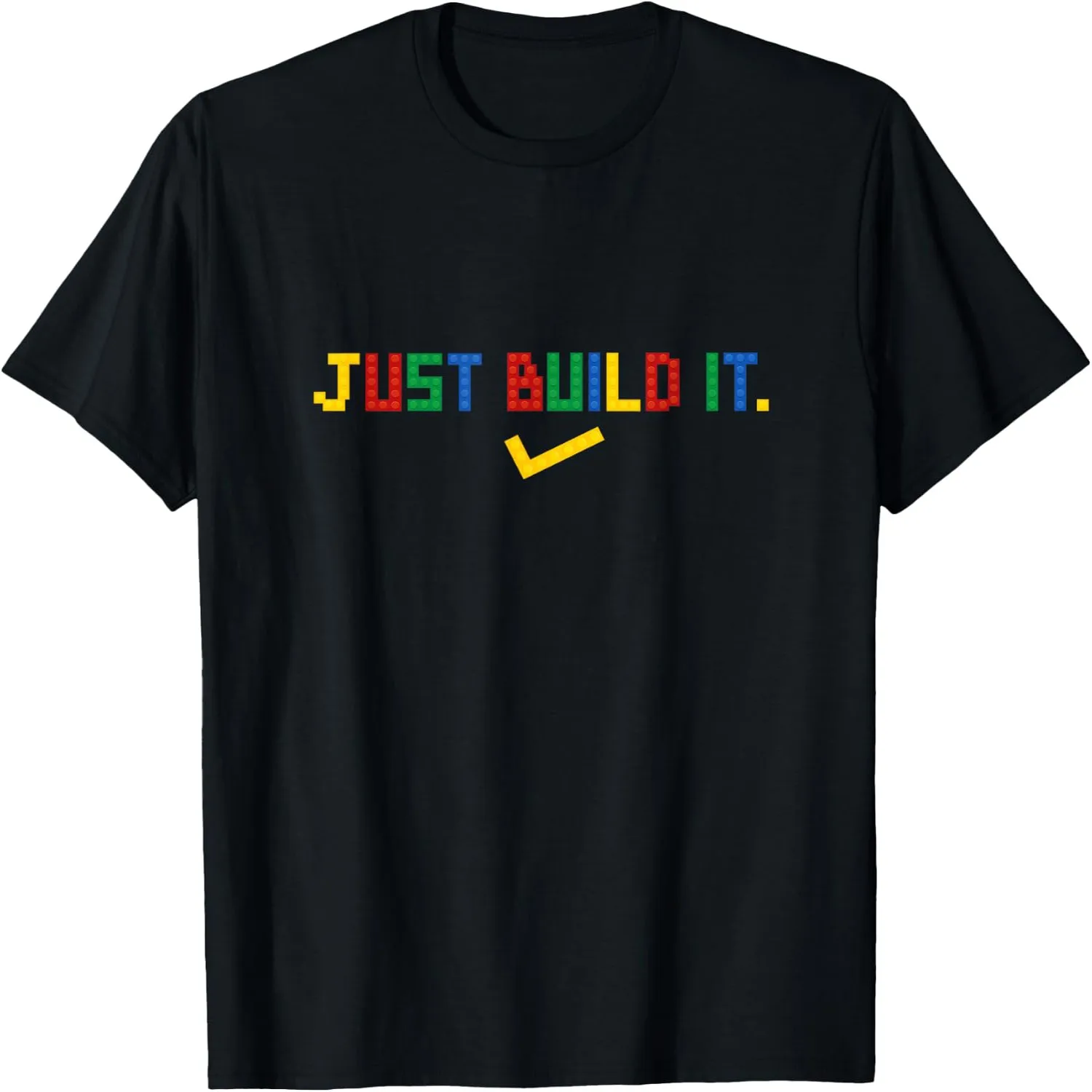 Just Build It Master Builder Building Block Boys Girls T-Shirt Small graphic tee, men’s, women’s, halloween shirt,
