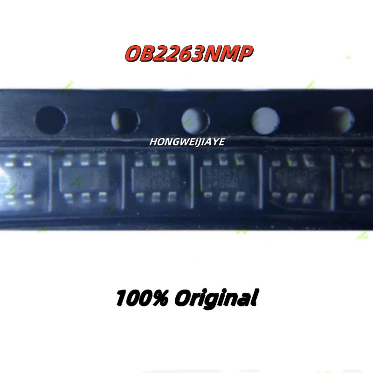 

10PCS 100% New OB2263NMP 63H25A 63L38 63* SOT23-6 Brand New Original Chips ic