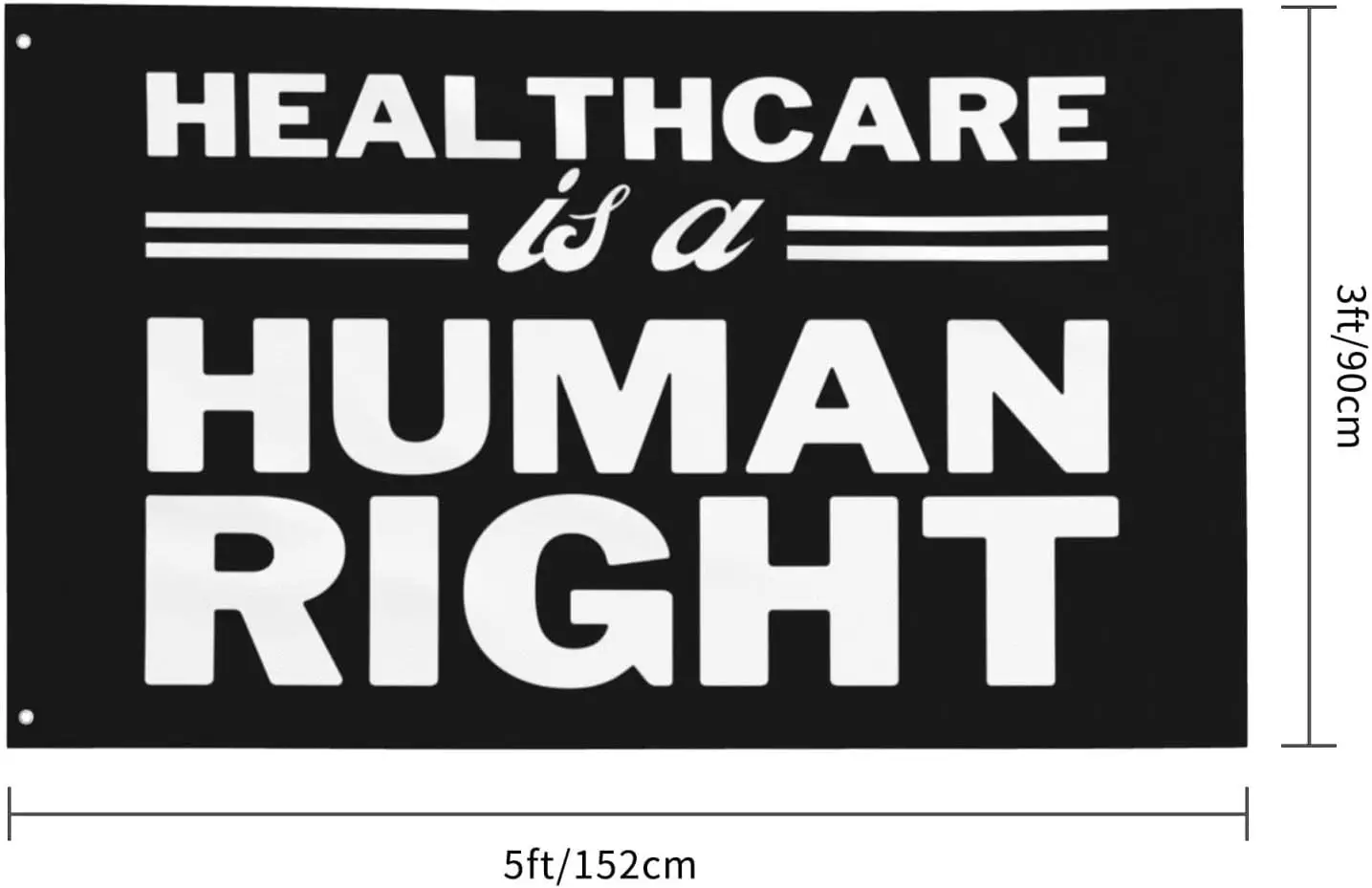 Flagicts 100% Polyester Healthcare Is A Human Right Flag