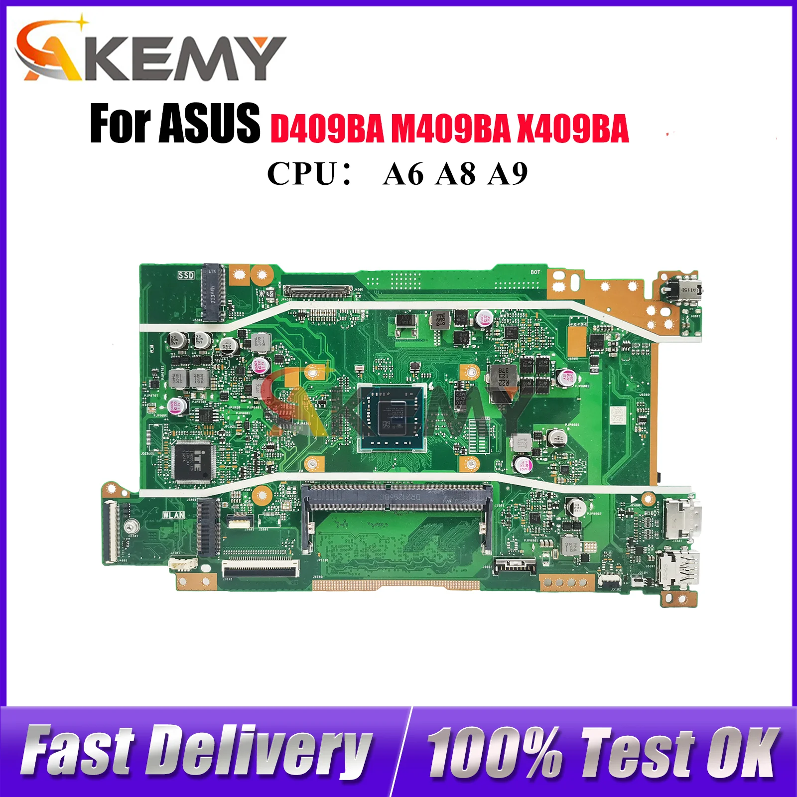 

X409BA Материнская плата для ноутбука ASUS VivoBook D509BA M509BA X409BA M409BA X409B D409BA Материнская плата с процессором A6 A8 A9 100% тест в порядке
