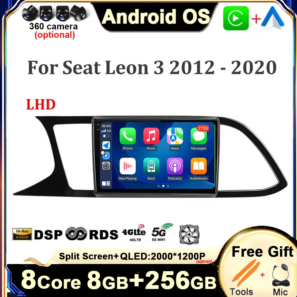 

LHD для Seat Leon 3 2012 - 2020 Android 14 экран навигации автомобильное радио мультимедийный аудио плеер аксессуары WIFI беспроводной Carplay