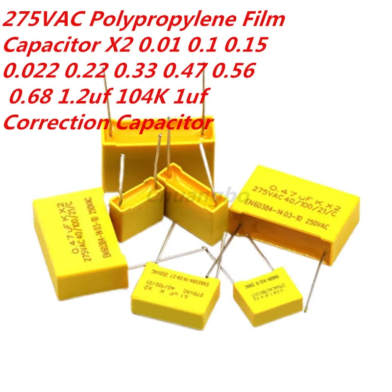 10/PCS 275VAC X2Polypropylene Film Capacitor  0.01 0.1 0.15 0.022 0.22 0.33 0.47 0.56 0.68 1.2uf 104K 1uf Correction Capacitor