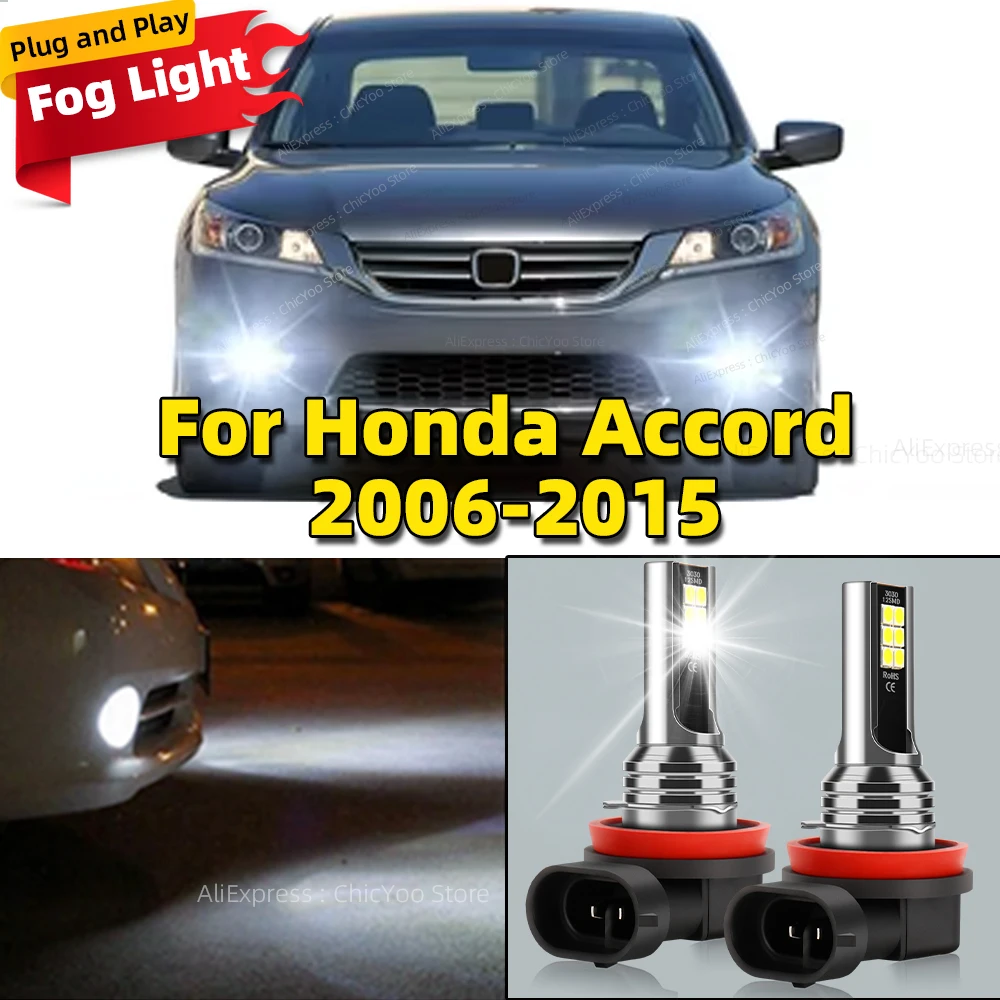 6000K Front Fog Light 2pcs LED Bulb Accessories Lamp For Honda Accord 2006 2007 2008 2009 2010 2011 2012 2013 2014 2015
